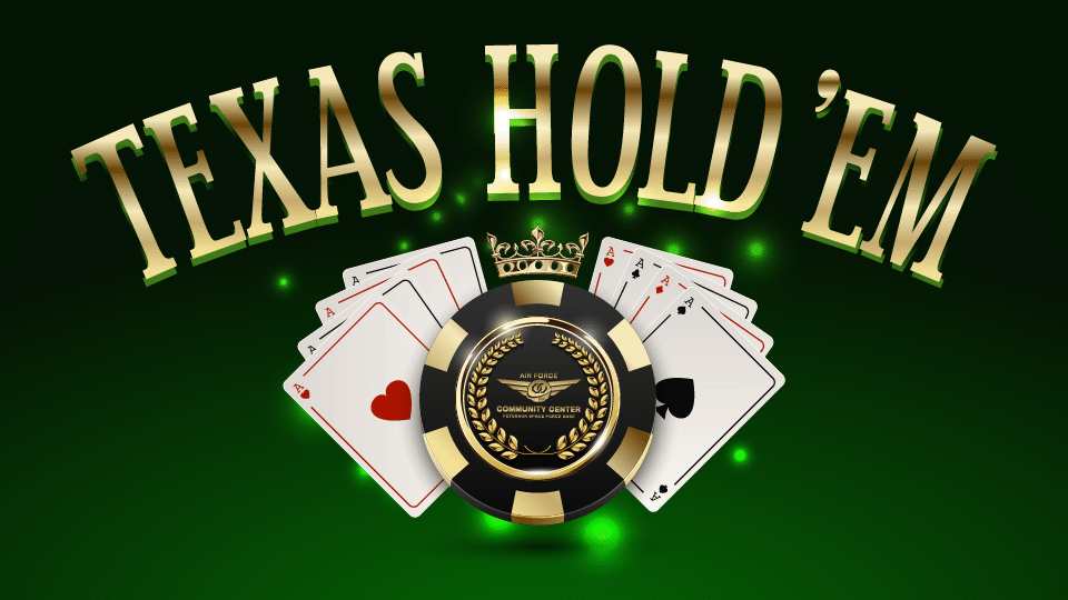 Texas Hold’em Texas Hold’em
