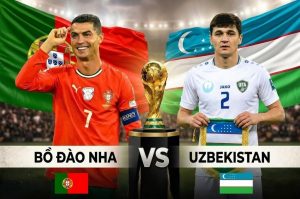 Bồ Đào Nha vs Uzbekistan