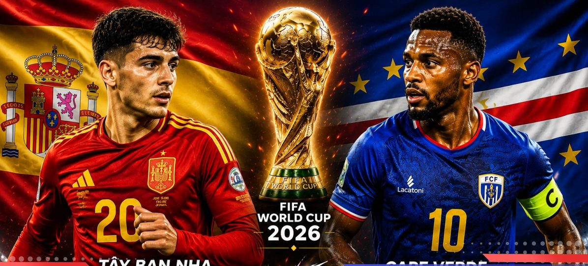 Tây Ban Nha vs Cape Verde Tây Ban Nha vs Cape Verde