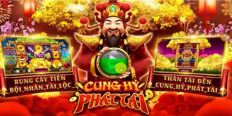 Cung Hỷ Phát Tài