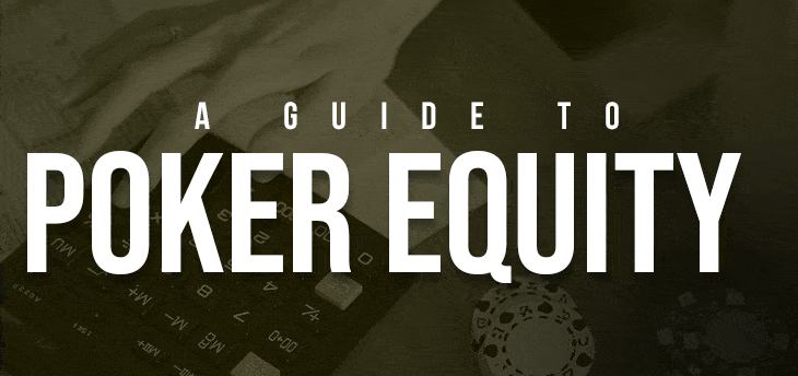 Equity Trong Poker