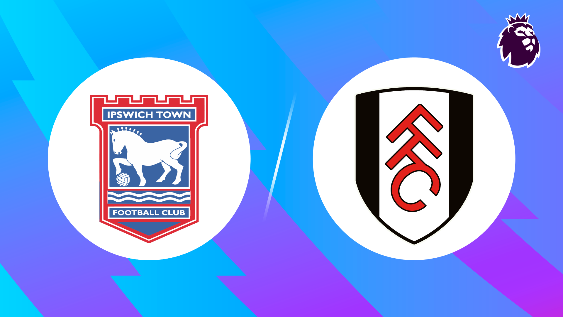 Ipswich vs Fulham Ipswich vs Fulham
